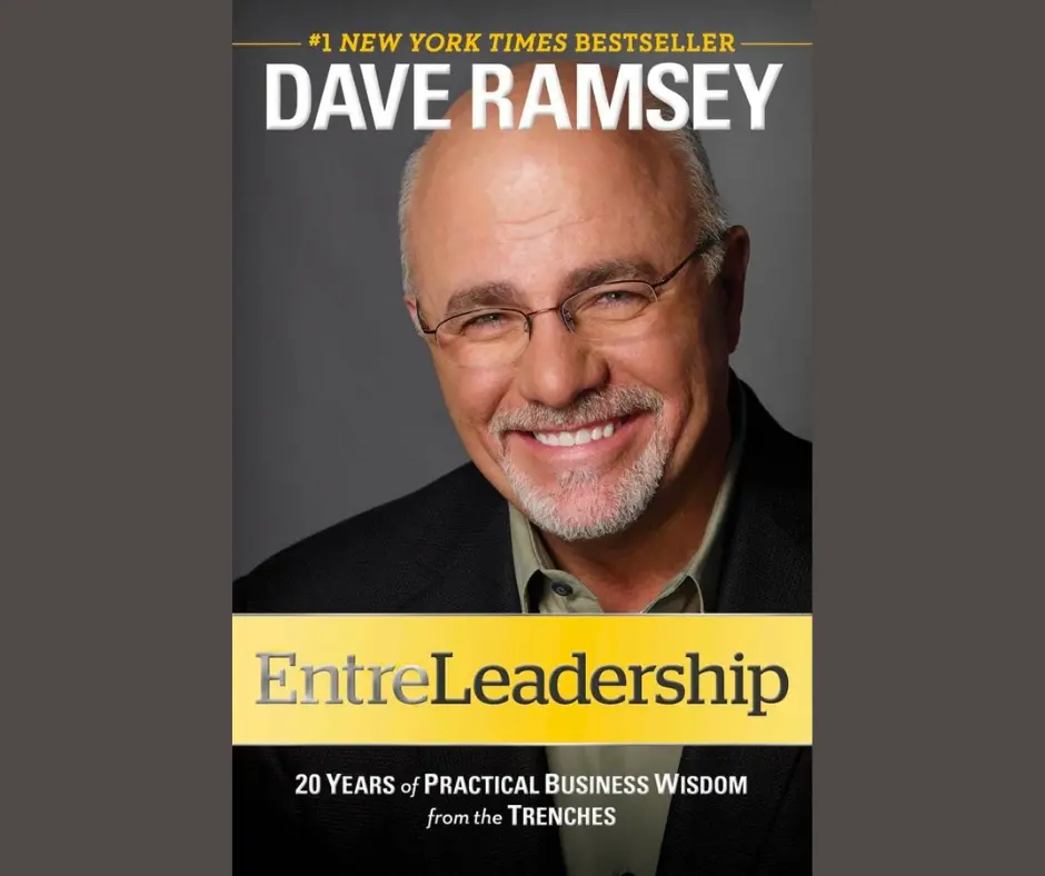 Entreleadership: 20 Years of Practical Business Wisdom from the Trenches book cover