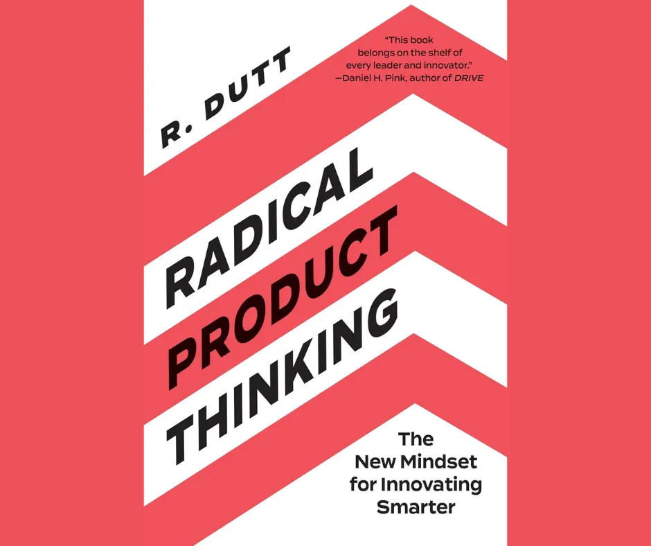 Radical Product Thinking book cover