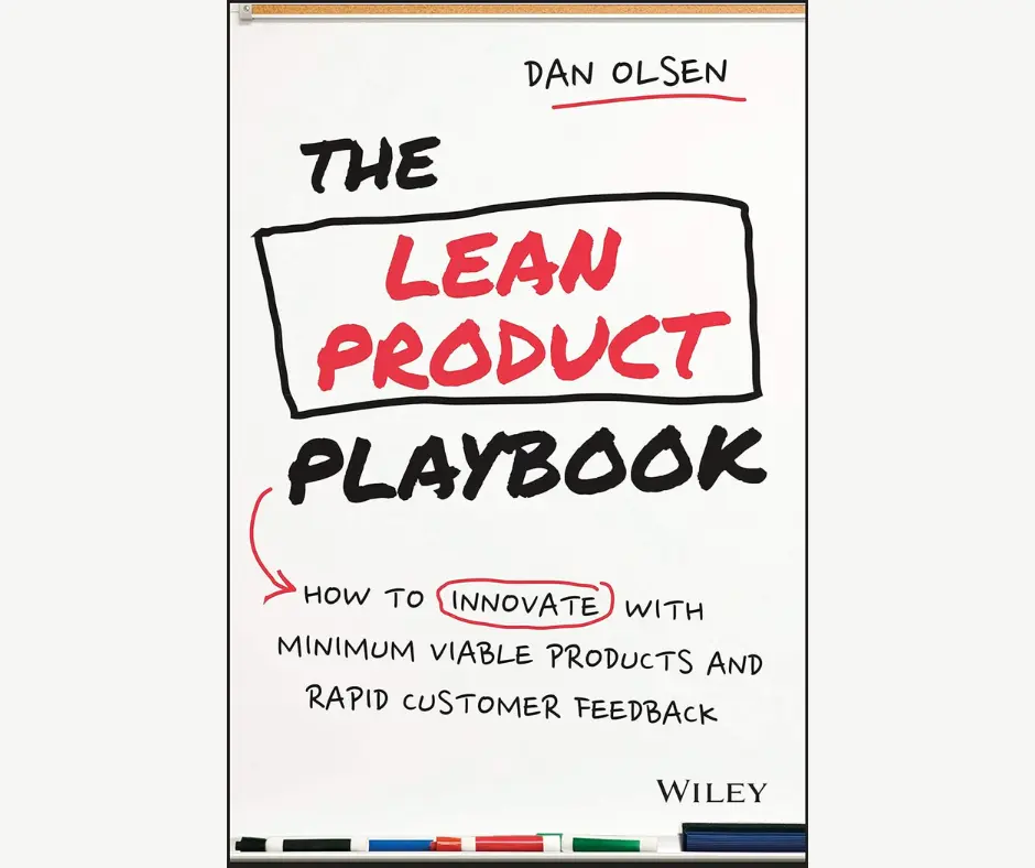 The Lean Product Playbook: How to Innovate with Minimum Viable Products and Rapid Customer Feedback book cover
