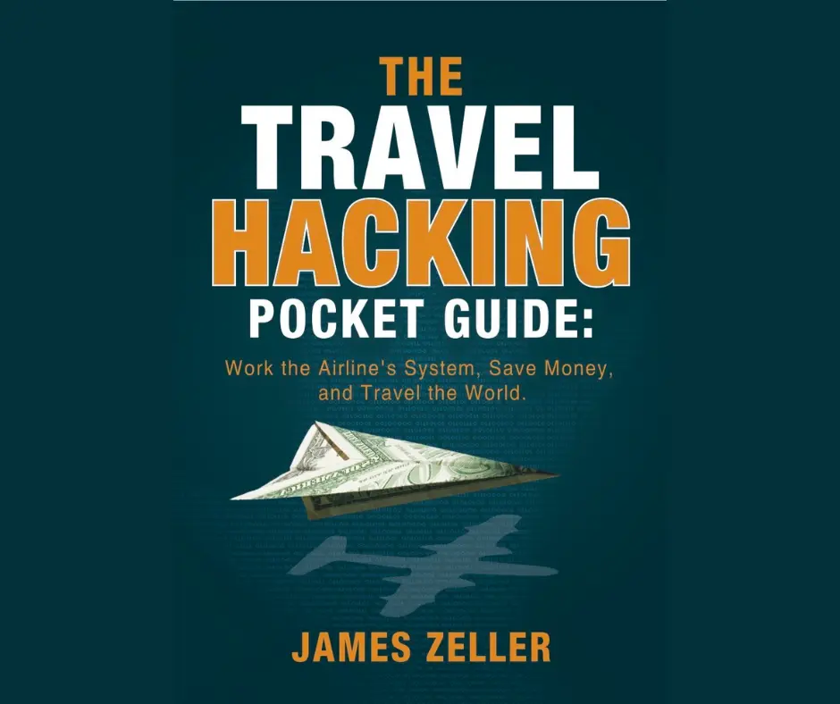 The Travel Hacking Pocket Guide: Work the Airlines' System, Save Money, and Travel the World book cover