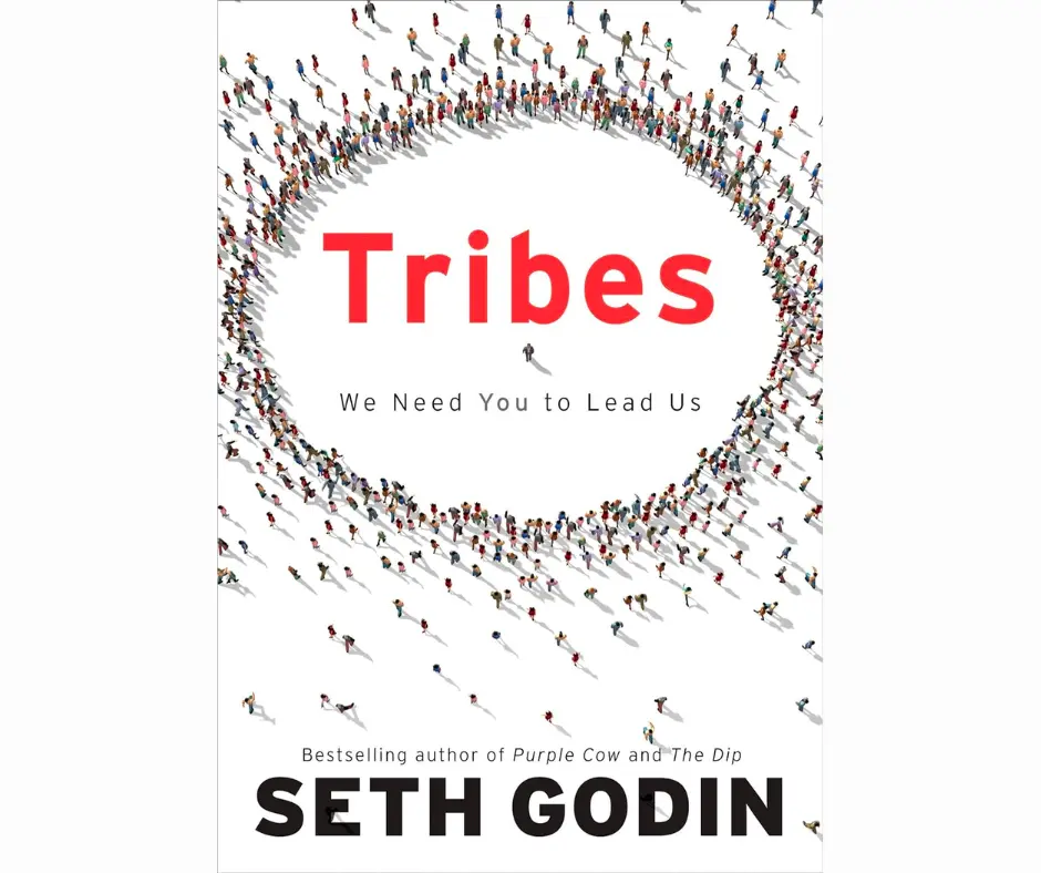 Tribes: We Need You to Lead Us book cover